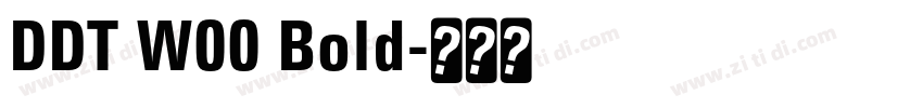 DDT W00 Bold字体转换